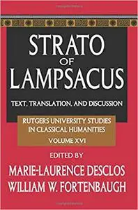 Strato of Lampsacus: Text, Translation and Discussion