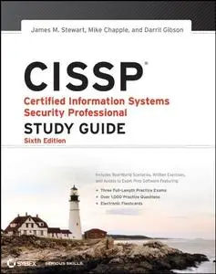 CISSP: Certified Information Systems Security Professional Study Guide (Repost)