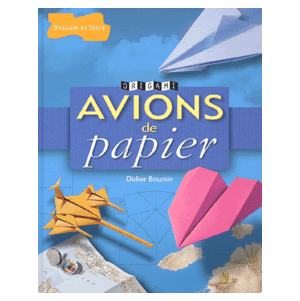Origami - Avions de Papier (Paper Airplanes)
