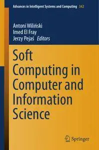 Soft Computing in Computer and Information Science (Repost)