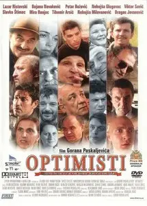 Optimisti / The Optimists (2006)