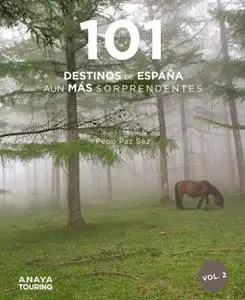 101 Destinos de España aún más Sorprendentes (Guías Singulares)