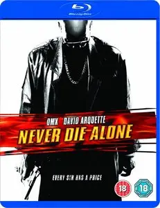 Never Die Alone (2004)