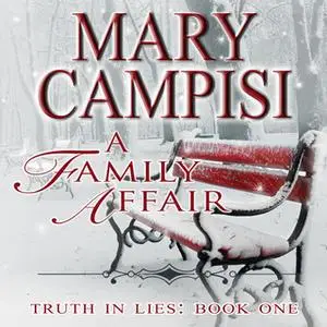 «A Family Affair» by Mary Campisi