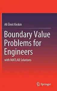 Boundary Value Problems for Engineers: with MATLAB Solutions (Repost)