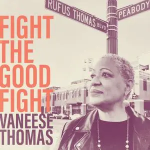 Vaneese Thomas - Fight the Good Fight (2022) [Official Digital Download 24/96]