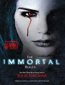 «The Immortal Rules» by Julie Kagawa