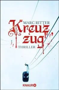 Kreuzzug: Thriller (Repost)