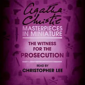 «The Witness for the Prosecution» by Agatha Christie