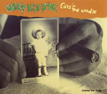 Ugly Kid Joe - "Cats In The Cradle" (1993) [U.K. CDS]