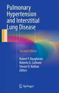 Pulmonary Hypertension and Interstitial Lung Disease, Second Edition