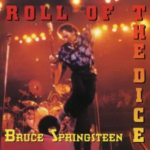 Bruce Springsteen - Roll of the Dice (1992) [Official Digital Download 24/96]