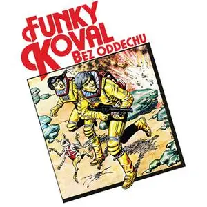 «Funky Koval. Bez oddechu» by Jacek Rodek,Maciej Parowski,Bogusław Polch
