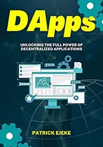 DApps: What Are DApps?