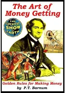 The Art of Money Getting 