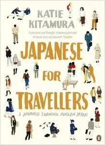 Japanese for Travellers: A Journey Through Modern Japan