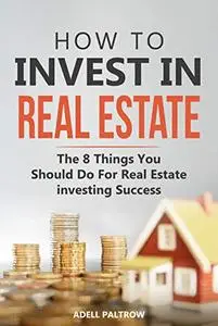 How to invest in Real Estate