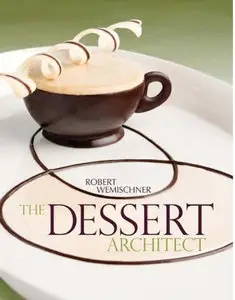 The Dessert Architect (1st Edition)