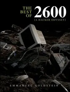 The Best of 2600: A Hacker Odyssey (repost)