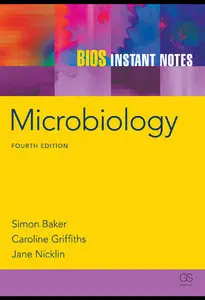 Microbiology (BIOS Instant Notes), 4th edition