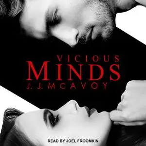 «Vicious Minds» by J.J. McAvoy