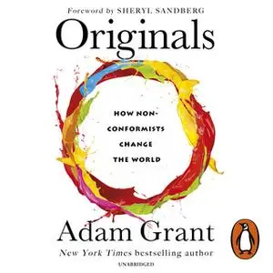 «Originals» by Adam Grant