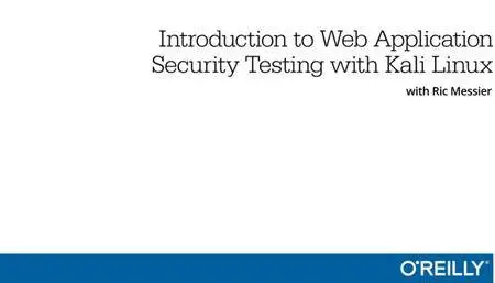 Introduction to Web Application Security Testing with Kali Linux