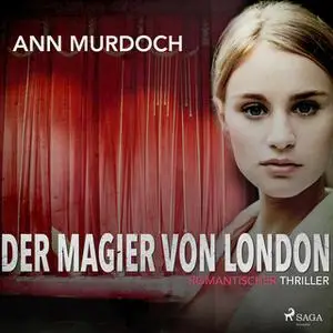 «Der Magier von London» by Ann Murdoch