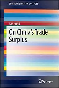 On China`s Trade Surplus (Repost)