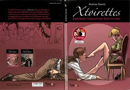 Xtoirettes - Petites Histoires Libertines - Tome 1