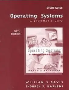 Operating Systems: A Systematic View [Repost]