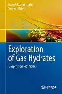Exploration of Gas Hydrates: Geophysical Techniques (Repost)