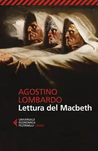 Agostino Lombardo - Lettura del Macbeth