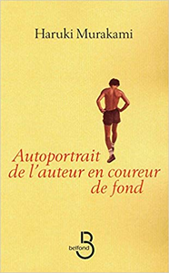 Autoportrait de l'auteur en coureur de fond - Haruki MURAKAMI