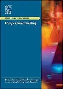 Energy Efficient Heating