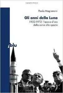 Paolo Magionami - Gli anni della Luna