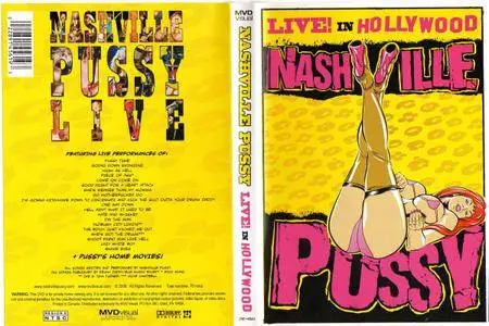 Nashville Pussy - Live In Hollywood (2008)