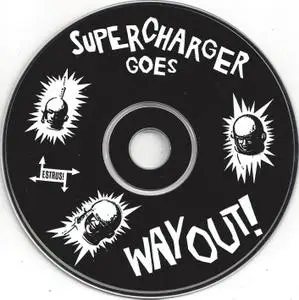 Supercharger - Goes Way Out! (1993)