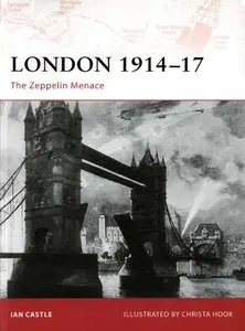 London 1914-17: The Zeppelin Menace (Campaign 193) (Repost)