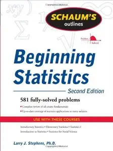Schaum's Outline of Beginning Statistics, 2 Edition