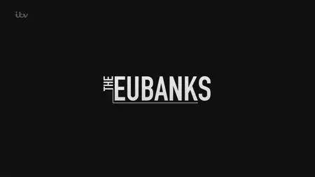 ITV - The Eubanks (2017)