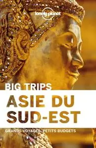 Collectif, "L'Asie du sud est - Big trips"