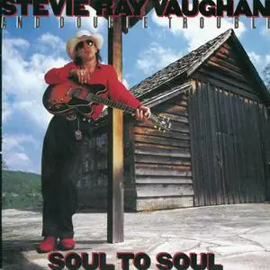 Stevie Ray Vaughan - Soul to Soul (1985) [Official Digital Download 24/96]