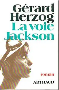 Gérard Herzog, "La voie Jackson"