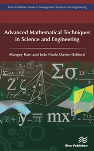 Advanced Mathematical Techniques in Science and Engineering