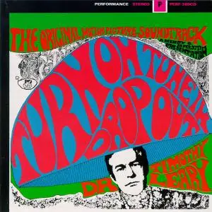 Dr. Timothy Leary - Turn On, Tune In, Drop Out