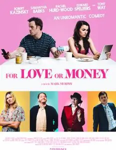 For Love Or Money / The Revenger: An Unromantic Comedy (2019)