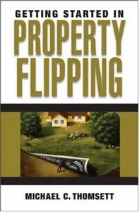 Getting Started in Property Flipping