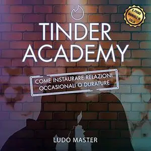 «Tinder Academy» by Ludo Master