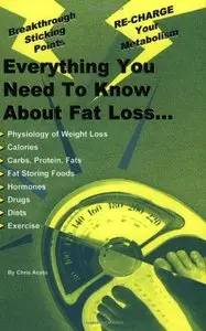 Everything You Need To Know About Fat Loss by Chris Aceto [Repost]